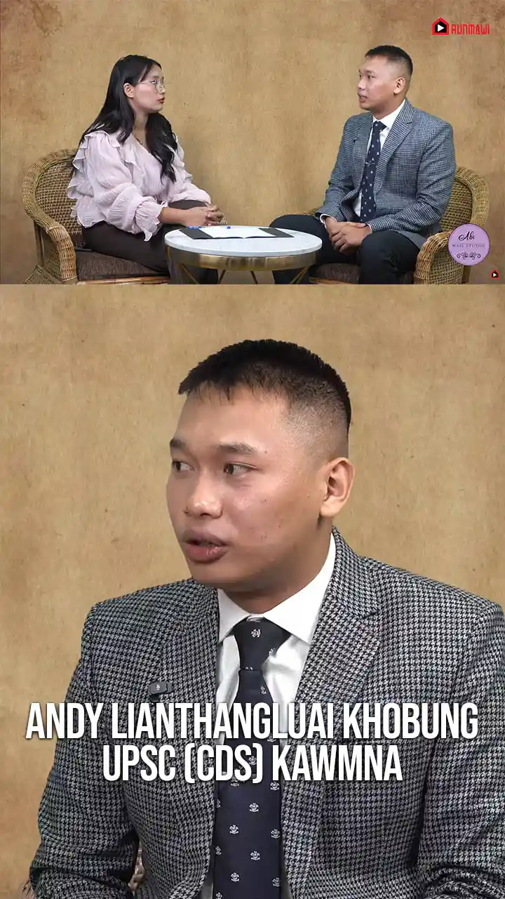 ANDY LIANTHANGLUAI KHOBUNG || UPSC (CDS) || KAWMNA