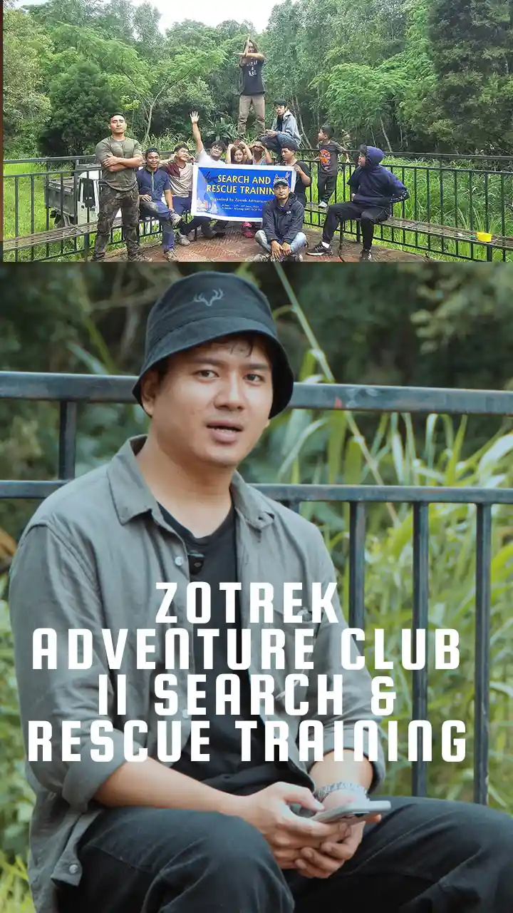 ZOTREK ADVENTURE CLUB ll SEARCH & RESCUE TRAINING