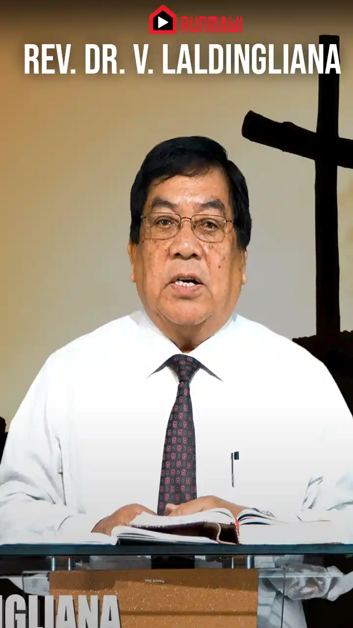 SERMON || Rev. Dr. V. LALDINGLIANA