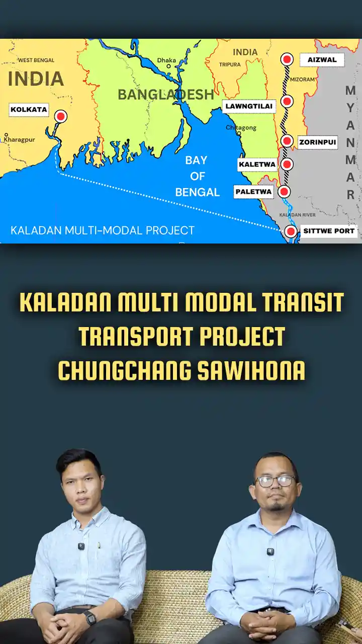 KALADAN MULTI MODAL TRANSIT TRANSPORT PROJECT || CHUNGCHANG SAWIHONA