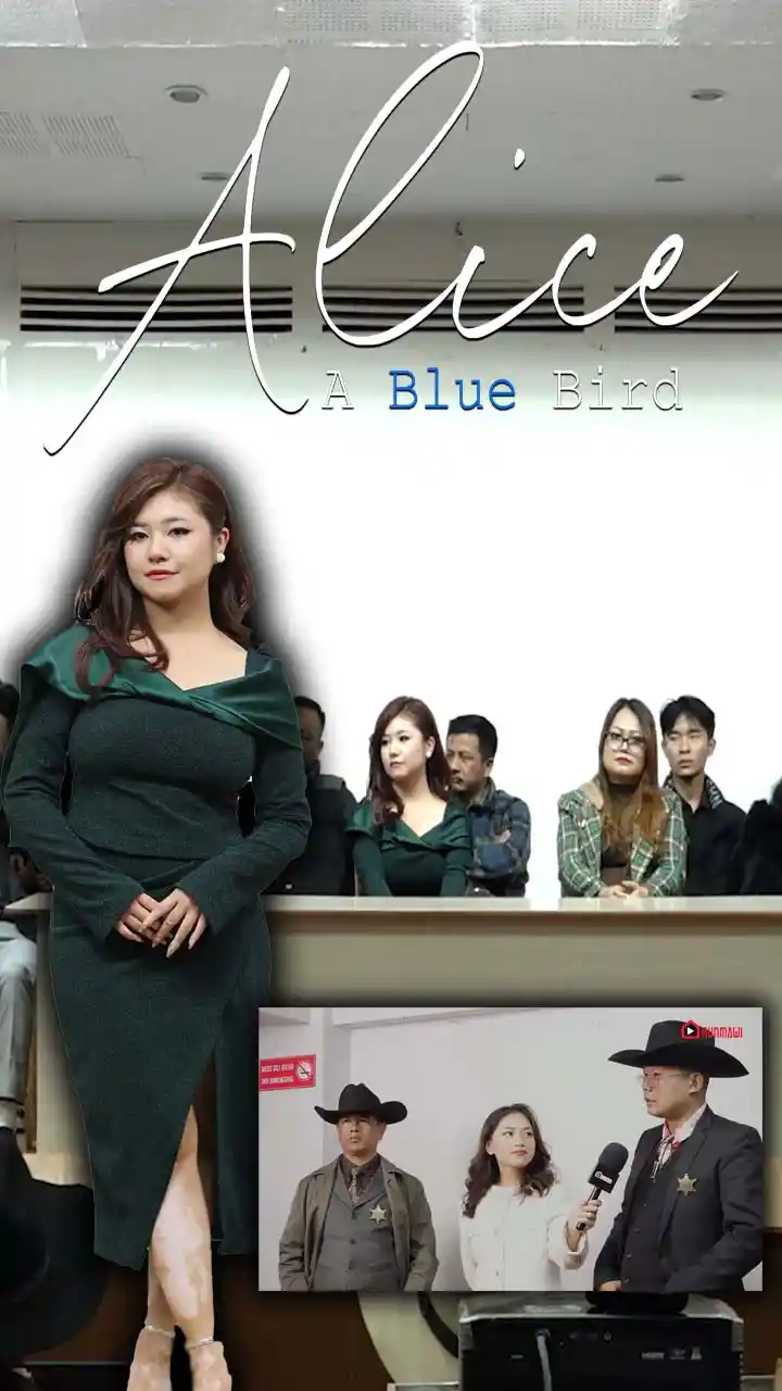 ALICE (A BLUE BIRD) MOVIE PREMIERE | RUNMAWI APP-AH EN THEIH IN A AWM E