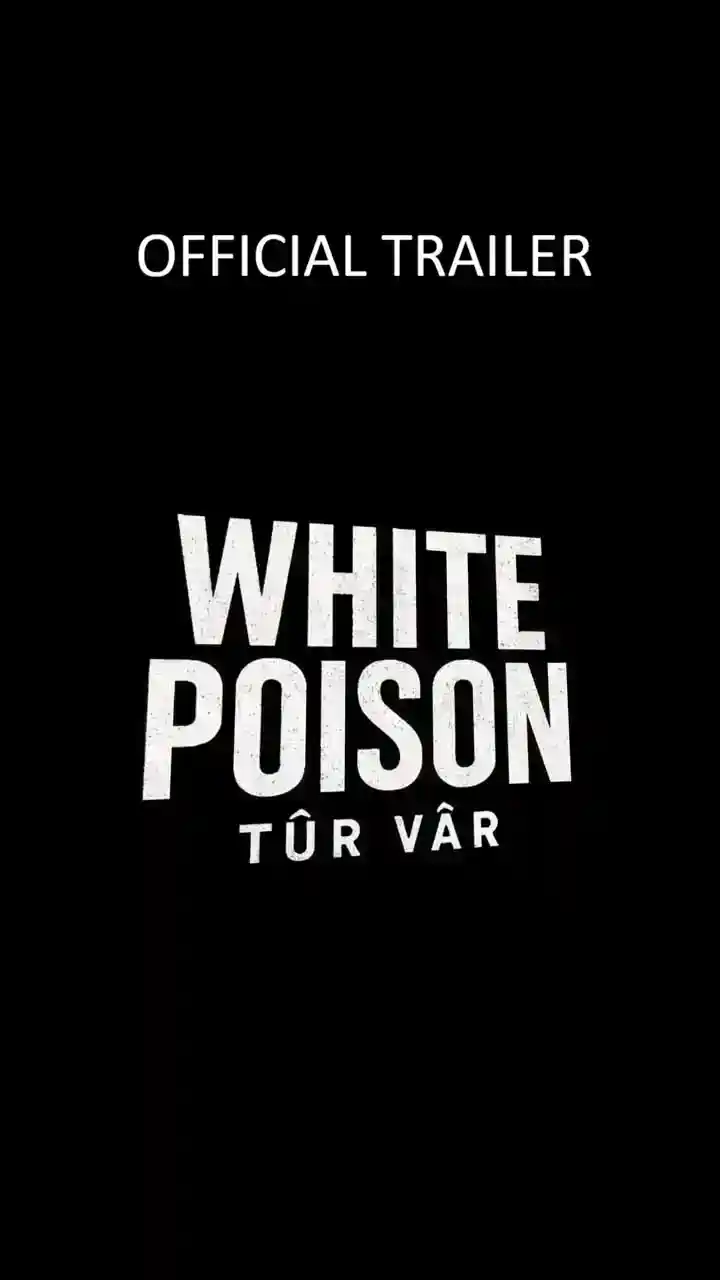 White Poison Official Trailer || 2025