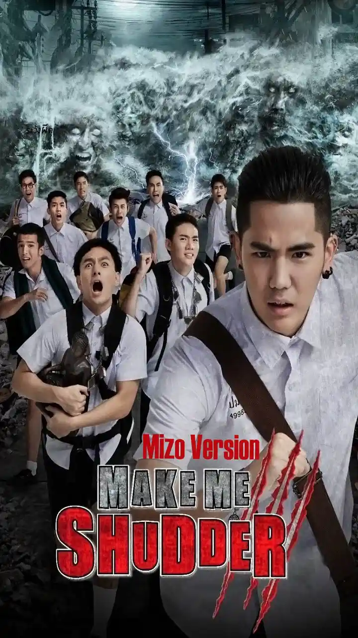 MADE ME SHUDDER 2 (MIZO)