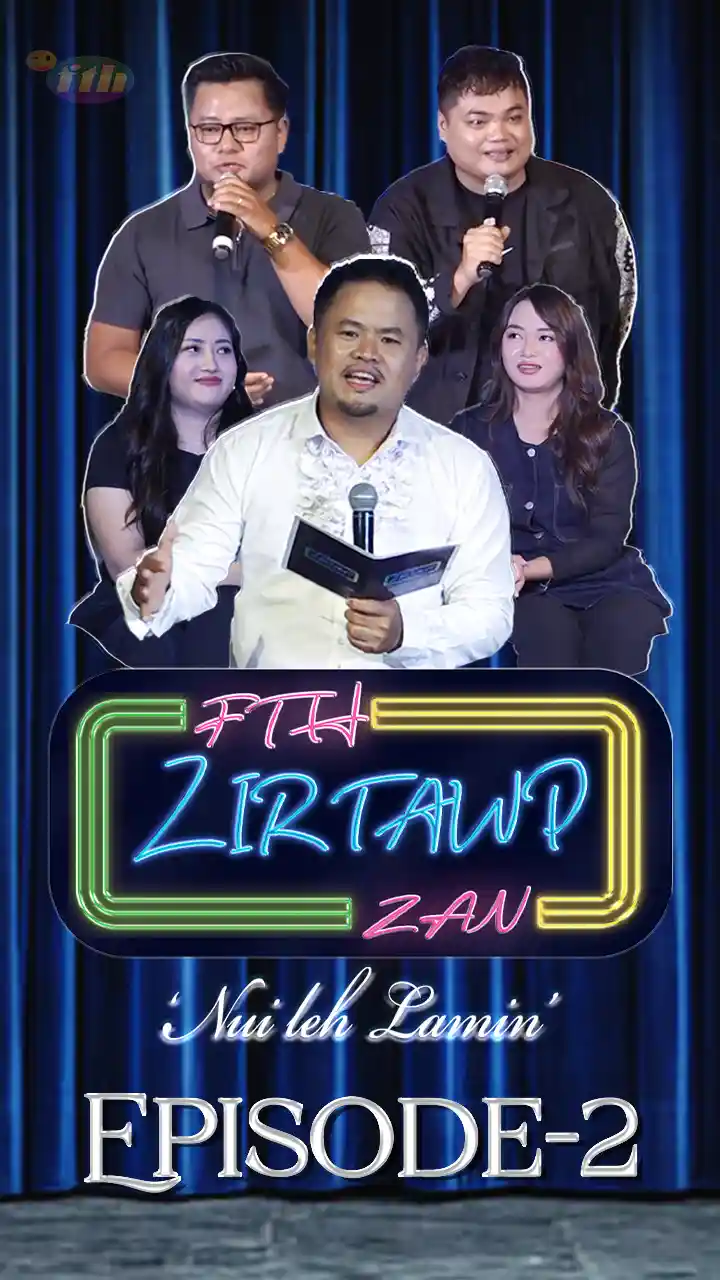 FTH Zirtawp Zan Episode-2