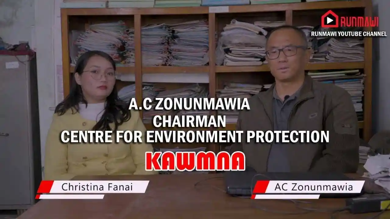 AC ZONUNMAWIA || CHAIRMAN, CENTRE FOR ENVIRONMENT PROTECTION