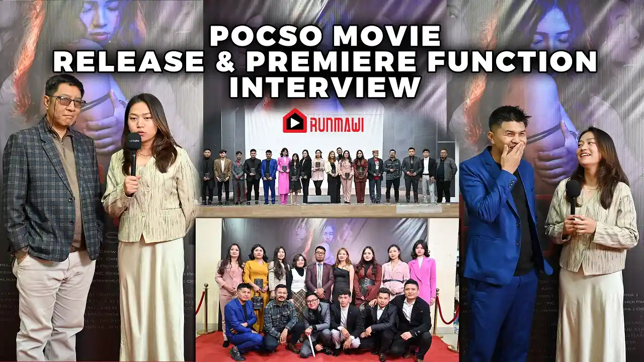 POCSO || Mizo film thar Release & Red Carpet