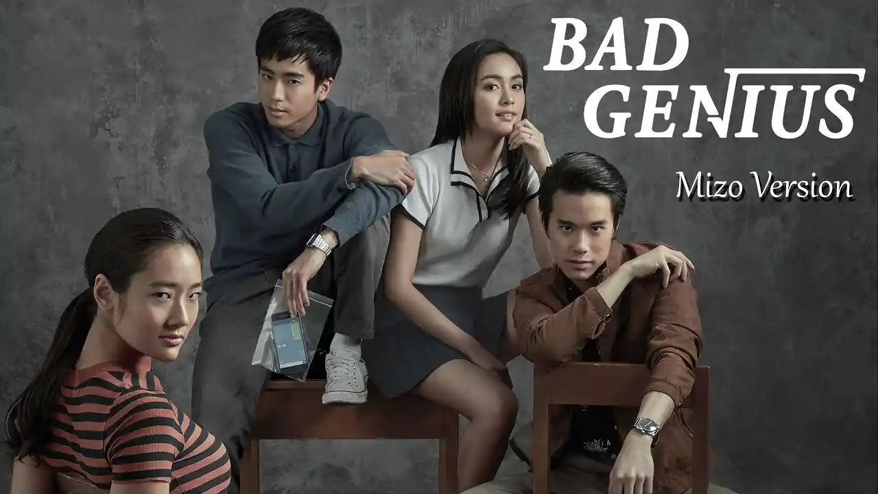 Bad Genius (Mizo)