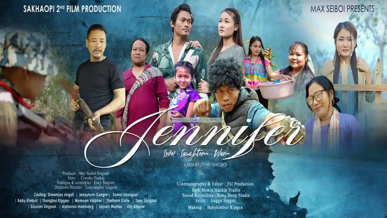 Jennifer (Thadou-Kuki Feature Film)